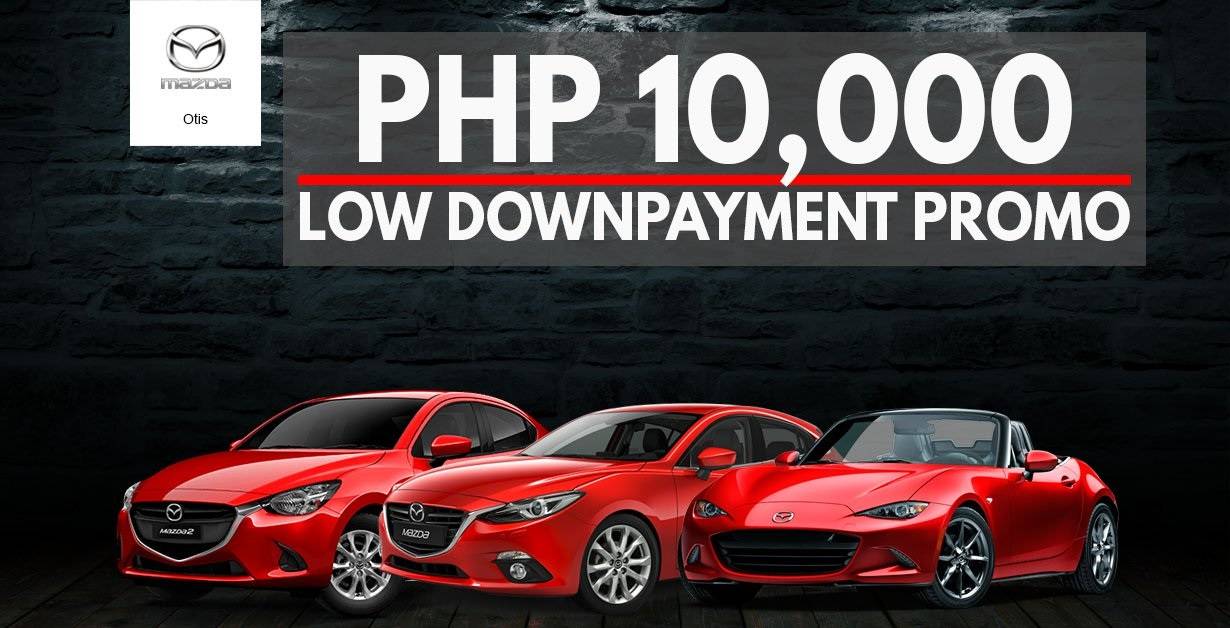 Own a Mazda2 for Just PhP10,000!