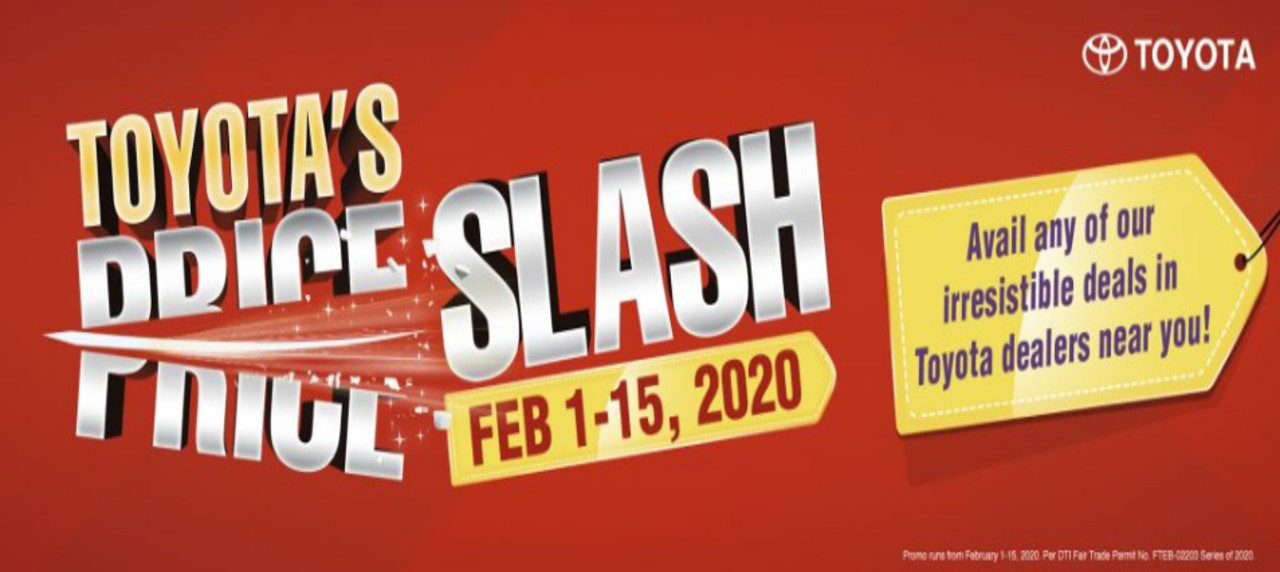 Hurry! Avail of Toyota's Price Slash and Deals This February! Hurry! Avail of Toyota\'s Price Slash and Deals This February!