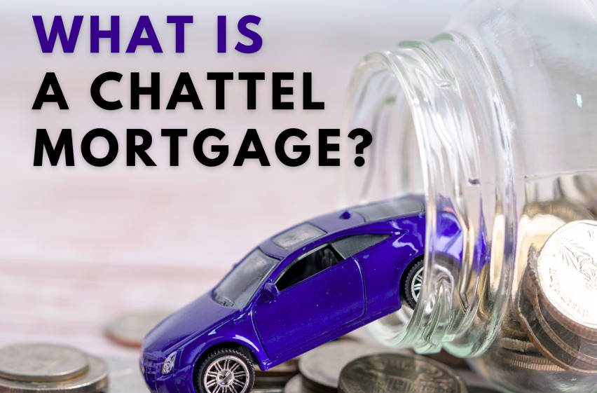 Understanding chattel mortgage